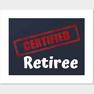 Certified Retiree Posters and Art